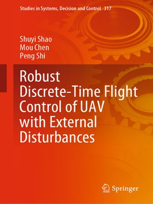 cover image of Robust Discrete-Time Flight Control of UAV with External Disturbances